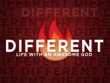 Different: Life with an Awesome God